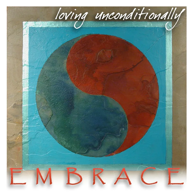 Embrace, loving unconditionally